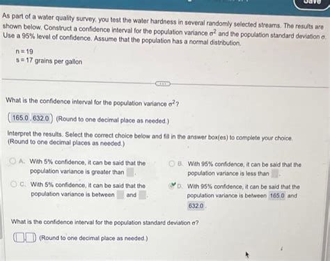 Solved As Part Of A Water Quality Survey You Test The Water Chegg