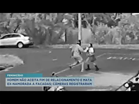 Feminic Dio Homem N O Aceita Fim De Relacionamento E Mata Ex A Facadas