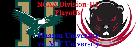 Division-III Football Playoffs: Husson Eagles vs. MIT Engineers – Minor ...