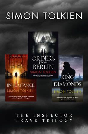 Simon Tolkien Inspector Trave Trilogy: The Inheritance, The King of ...