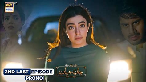 New Jaan E Jahan Nd Last Episode Promo Hamza Ali Abbasi