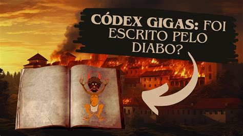 C Dex Gigas A B Blia Do Diabo Youtube