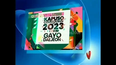 Gma Kapuso Countdown To 2023 Gayo Daejeon Sponsor Bumper Commercial