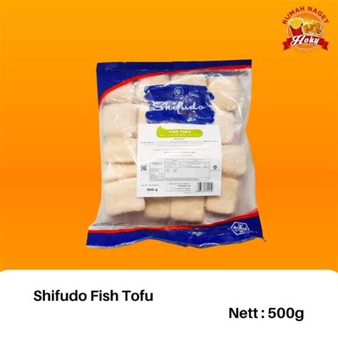 Jual Shifudo Fish Tofu 500g Shopee Indonesia