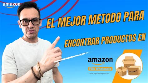 El Mejor Metodo Para Encontrar Productos Para Vender En Amazon Brand