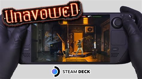 Unavowed Steam Deck Gameplay Steam Os Youtube