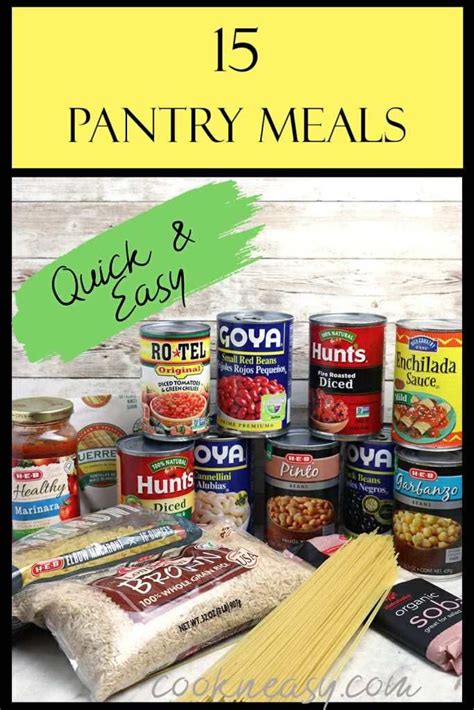 Quick And Easy Pantry Meals To Make With Staple Items Artofit