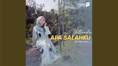 Apa Salahku YouTube Music