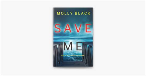 ‎save Me A Katie Winter Fbi Suspense Thriller—book 1 By Molly Black