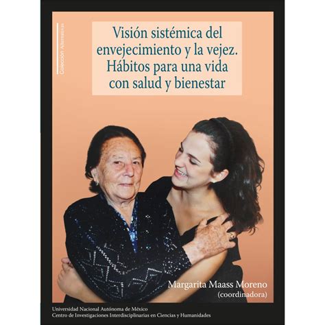 Productos Libros Vision Sistemica Del Envejecimiento Y La Vejez Habitos