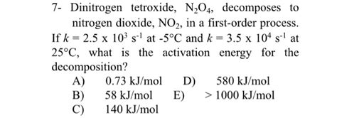 Solved Dinitrogen Tetroxide N Decomposes To Nitrogen Chegg