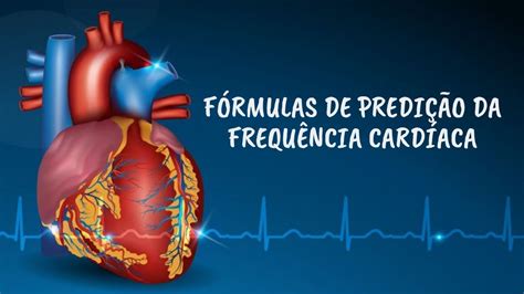 Fórmulas De Predição Da Frequência Cardíaca Youtube