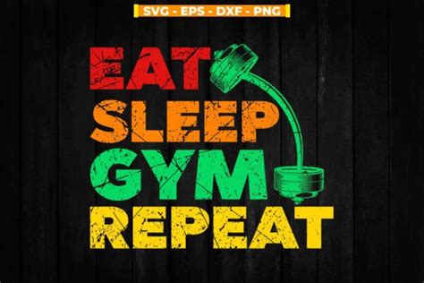 Eat Gym Sleep Repeat Exercise Fitness Graphic By Svgitemsstore