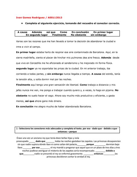Ejercicio De Conectores 1 Ivan Gomez Rodriguez A • Completa El
