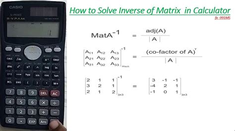 Inverse Of Matrix In Calculator I Casio Fx 991ms I The Calculator King Youtube