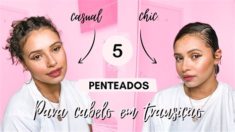 5 PENTEADOS PARA CABELO EM TRANSIÇÃO CAPILAR YouTube