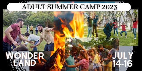 Adult Summer Camp Looking For A Place To Simply Just Be To Explore