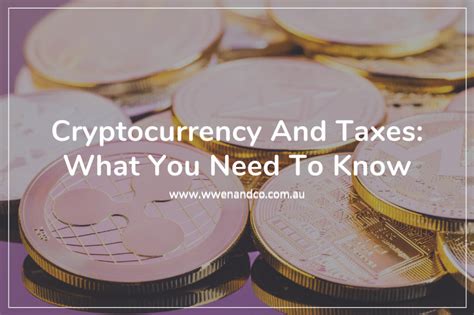 Cryptocurrency And Taxes What You Need To Know