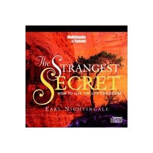 The Strangest Secret By Earl Nightingale