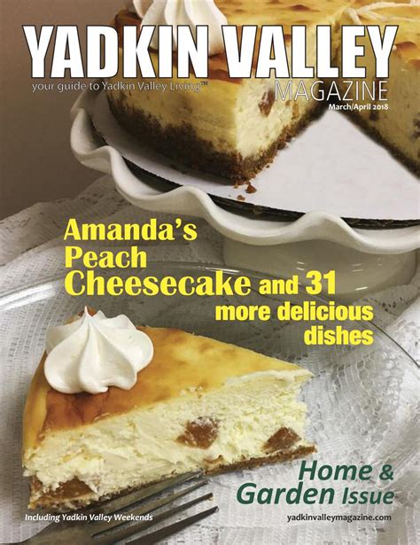 Yadkin Valley Magazine March April 2018 By Yadkin Valley Magazine Issuu