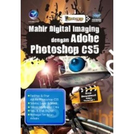 Jual Buku Desain Grafis Mahir Digital Imaging Dengan Adobe Photoshop