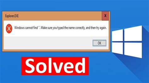 Fix Windows Cannot Find Make Sure You Typed The Name Correctly And