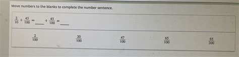 Solved Move Numbers To The Blanks To Complete The Number Sentence