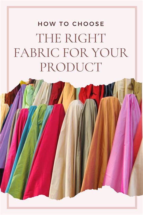 How To Choose The Right Fabric For Your Product Fabric Fabric Poster