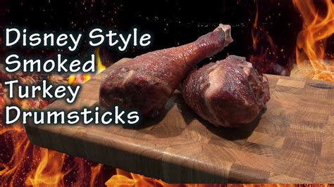 Disney Style Smoked Turkey Drumsticks Recipe The Bbq Chef Youtube