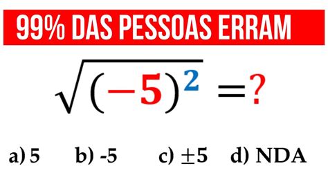 COMO RESOLVER RAIZ QUADRADA NÚMERO NEGATIVO ELEVADO AO QUADRADO YouTube