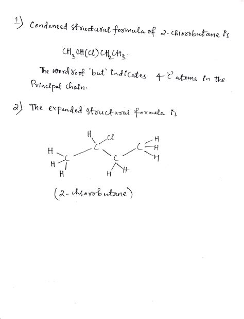 Solved Draw A Condensed Structural Formula For Chlorobutane Provide