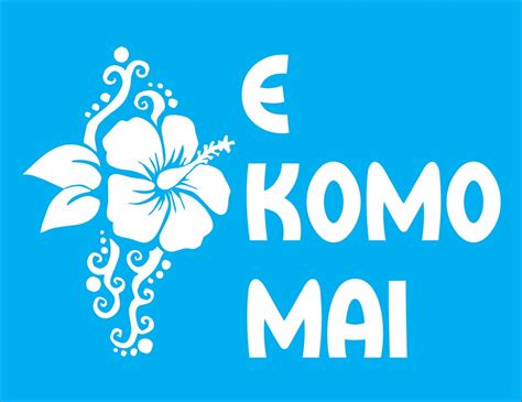 E Komo Mai With Hibiscus Welcome Stencil Reuseable Stencil Beach