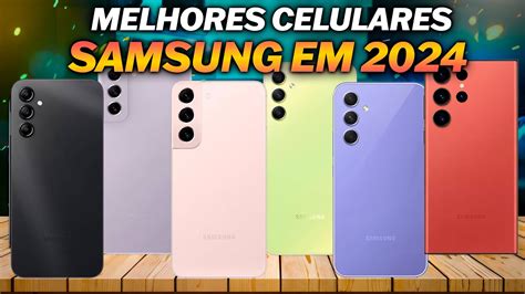 Melhores Celulares Custo Benef Cio Da Samsung Em Youtube