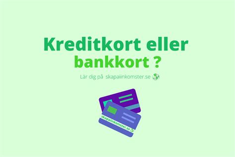 Kreditkort Eller Bankkort Den Största Skillnaden Skapa Inkomster