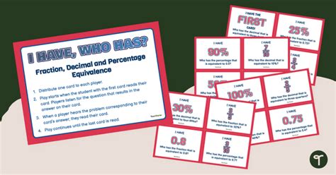 I Have Who Has Game Fraction Decimal And Percentage Equivalence