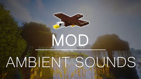 Ambient Sounds For Minecraft Pocket Edition 1 2