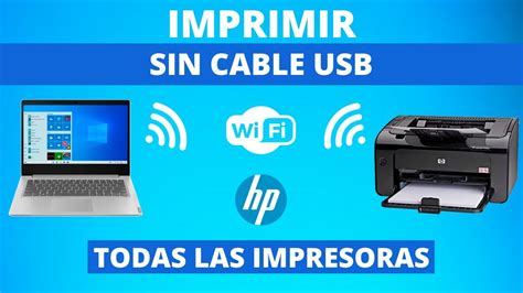 Configurar IMPRESORA HP inalámbrica SIN CABLE USB LaserJet YouTube