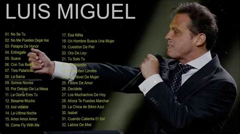 LUIS MIGUEL 30 GRANDES EXITOS Baladas Inolvidables Mix LUIS MIGUEL 90s