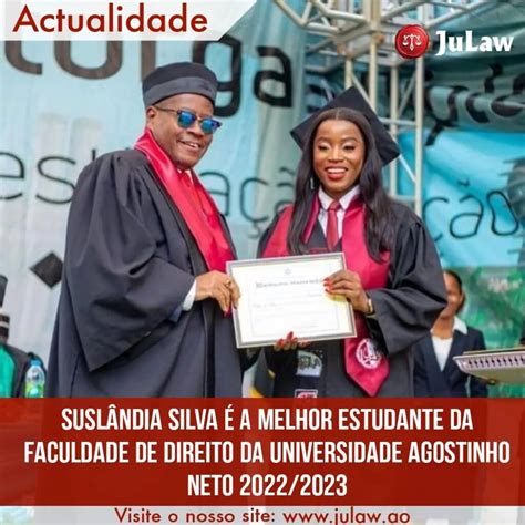 Susl Ndia Silva A Melhor Estudante Da Faculdade De Direito Da Uan