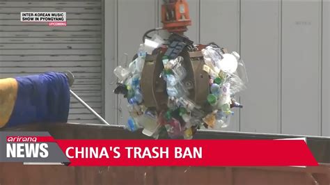 China S Waste Import Ban Causing Worldwide Crisis Youtube