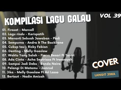 Kompilasi Musik Healing Melow Cafe Santai Pop Indonesia Terpopuler