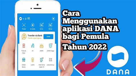 Panduan Penggunaan Aplikasi Dana Solusi Cepat Dan Aman Untuk Transaksi