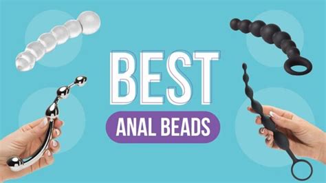 10 Best Anal Beads From Beginner To Anal Pro 2023 My Sex Toy Guide