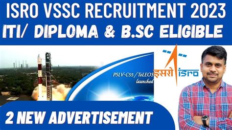 Isro Vssc Recruitment Isro Vssc Vacency Diploma Iti B Sc