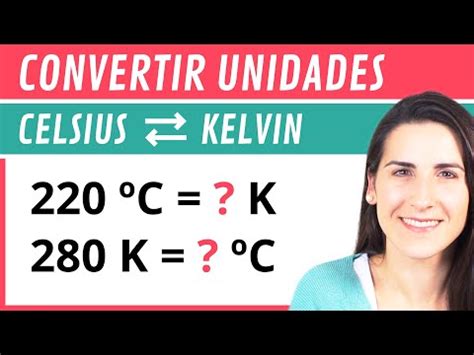 Convertir grados Celsius a Kelvin Guía paso a paso Abalozz