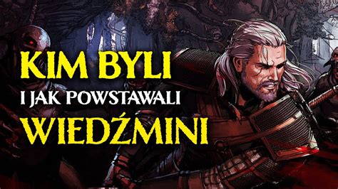 Kim byli i jak powstawali Wiedźmini YouTube