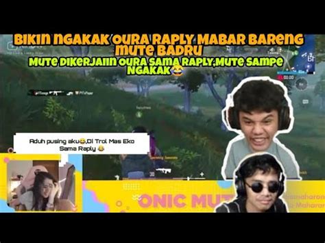 Mute Mabar PUBG Bareng Oura Raply Badru Mute Sampe Ngakak Gara Gara