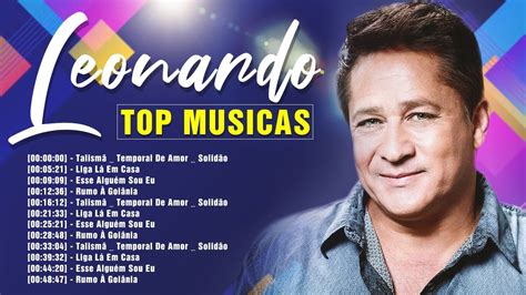 L E O N A R D O ~ Grandes Sucessos Top Melhores Músicas Românticas