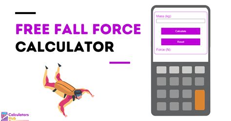 Free Fall Force Calculator Online