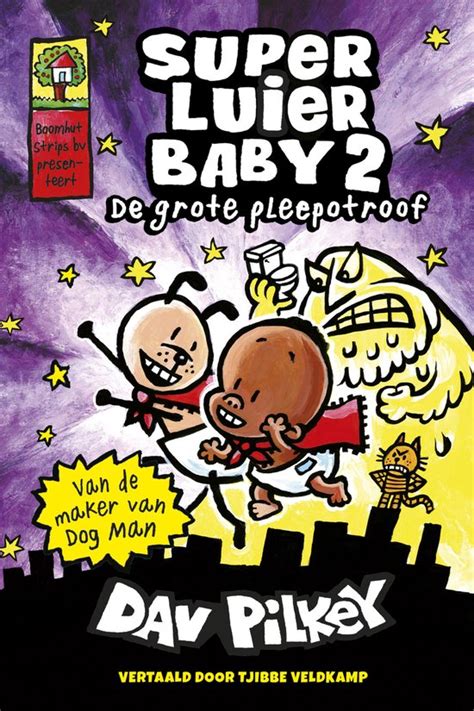 Super Luier Baby De Grote Pleepotroof Dav Pilkey